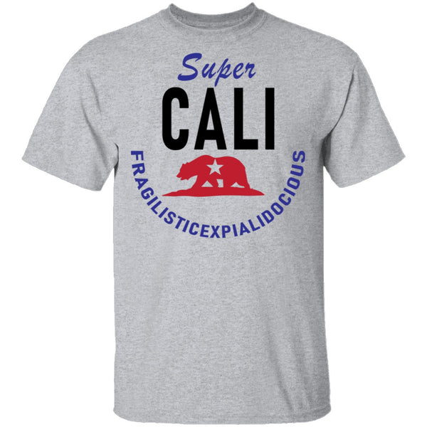 Super Cali Fragilisticexpialidocious T-Shirt CustomCat