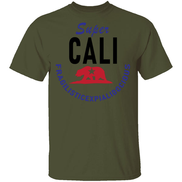 Super Cali Fragilisticexpialidocious T-Shirt CustomCat