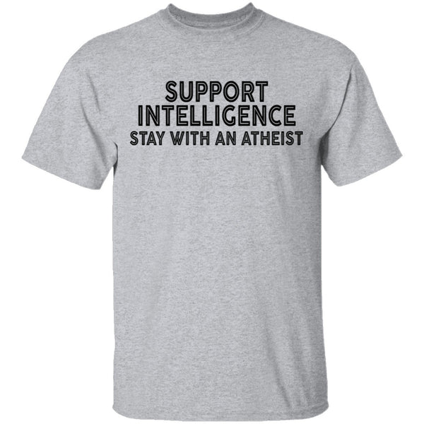 Support Intelligence T-Shirt CustomCat