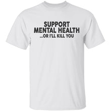 Support Mental Health T-Shirt