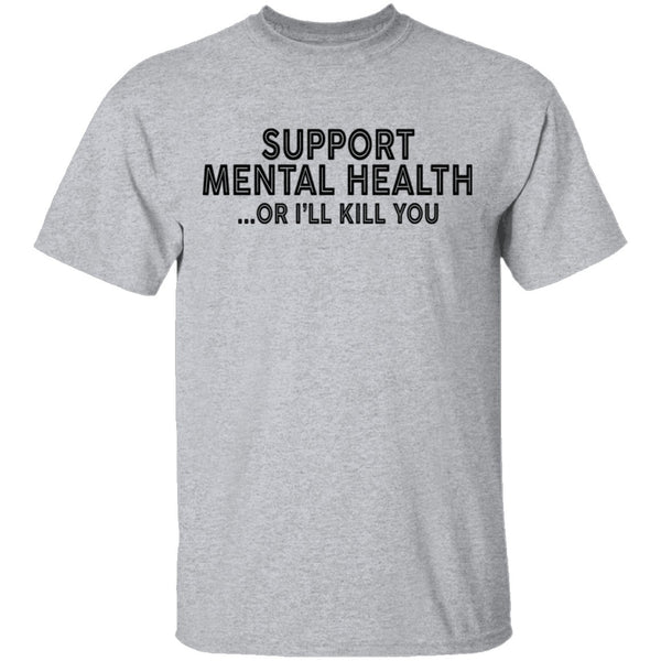 Support Mental Health T-Shirt CustomCat