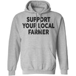 Support Your Local Farmer T-Shirt CustomCat