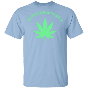 Support Your Local Farmers T-Shirt CustomCat