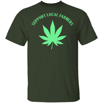 Support Your Local Farmers T-Shirt CustomCat