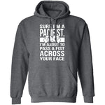 Sure I'm A Pacifist T-Shirt CustomCat