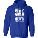 Sure I'm A Pacifist T-Shirt CustomCat