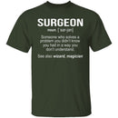 Surgeon Definition T-Shirt CustomCat