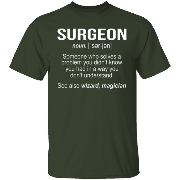 Surgeon Definition T-Shirt CustomCat
