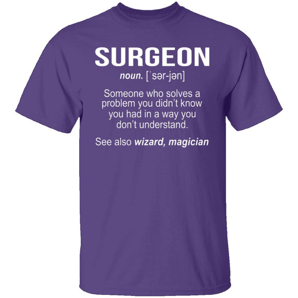 Surgeon Definition T-Shirt CustomCat