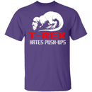 T-Rex Hates Pushups T-Shirt CustomCat
