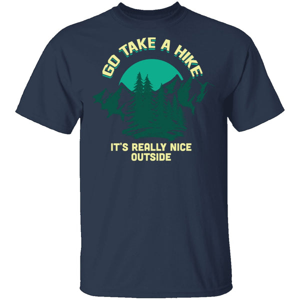 Take A Hike T-Shirt CustomCat