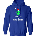 Take Me To Your Santa T-Shirt CustomCat