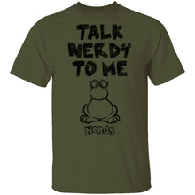 Talk Nerdy To Me T-Shirt