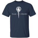 Talk To The Hand T-Shirt CustomCat