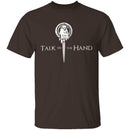 Talk To The Hand T-Shirt CustomCat