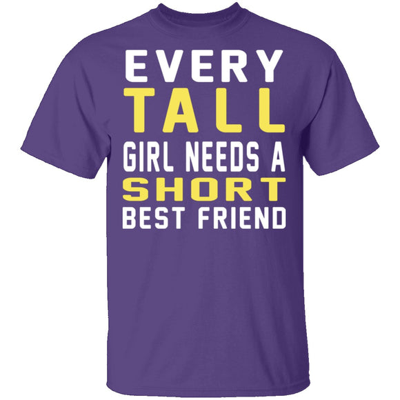 Tall & Short Friends Need Each Other T-Shirt CustomCat