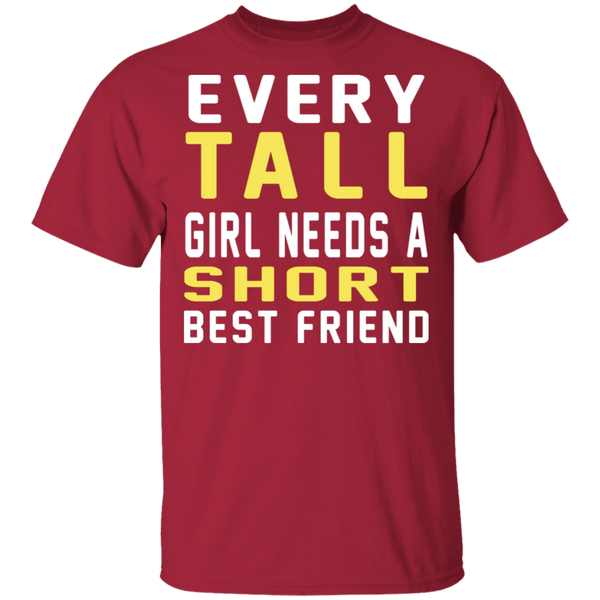 Tall & Short Friends Need Each Other T-Shirt CustomCat