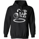 Tap That T-Shirt CustomCat