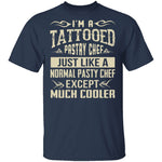 Tattooed Pastry Chef T-Shirt CustomCat