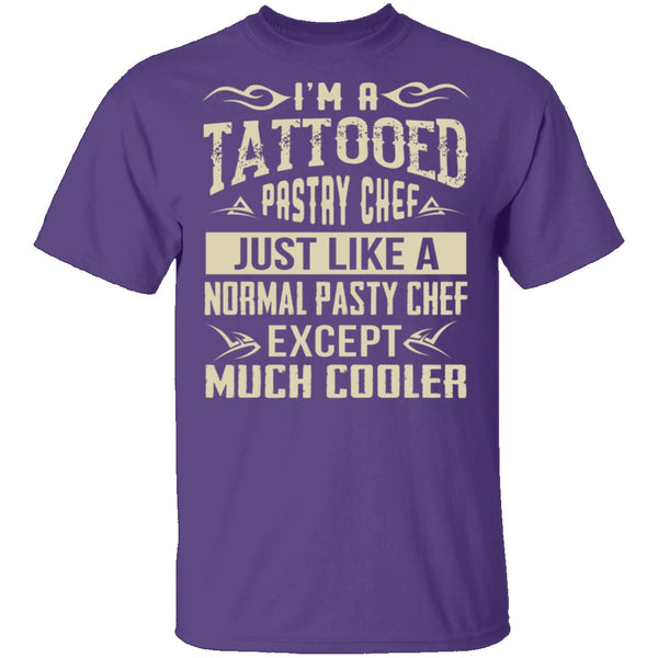 Tattooed Pastry Chef T-Shirt CustomCat