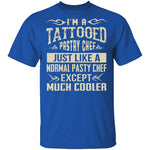 Tattooed Pastry Chef T-Shirt CustomCat
