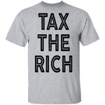 Tax The Rich T-Shirt CustomCat