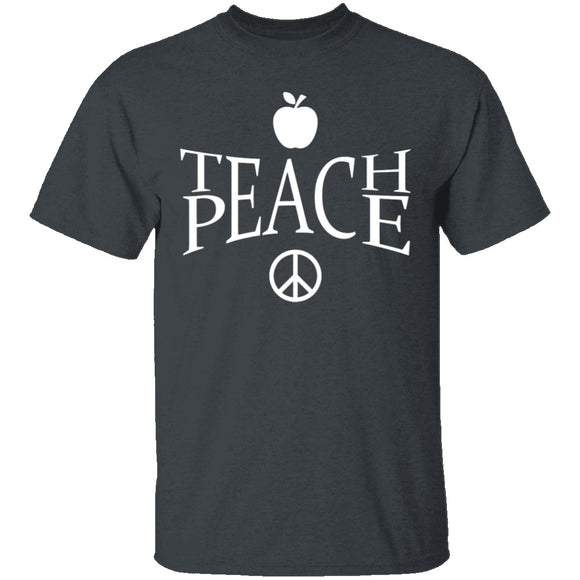 Teach Peace T-Shirt CustomCat