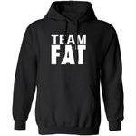 Team Fat T-Shirt CustomCat