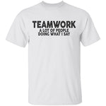 Teamwork T-Shirt CustomCat