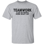 Teamwork T-Shirt CustomCat