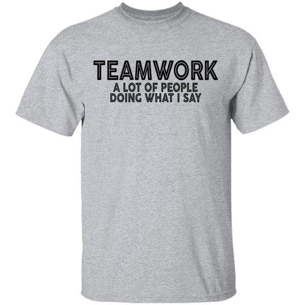 Teamwork T-Shirt CustomCat