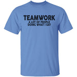 Teamwork T-Shirt CustomCat