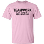 Teamwork T-Shirt CustomCat