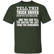 Tell This Truck Driver T-Shirt