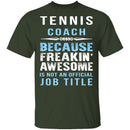 Tennis Coach T-Shirt CustomCat