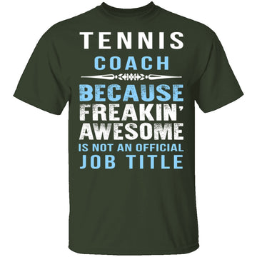 Tennis Coach T-Shirt CustomCat