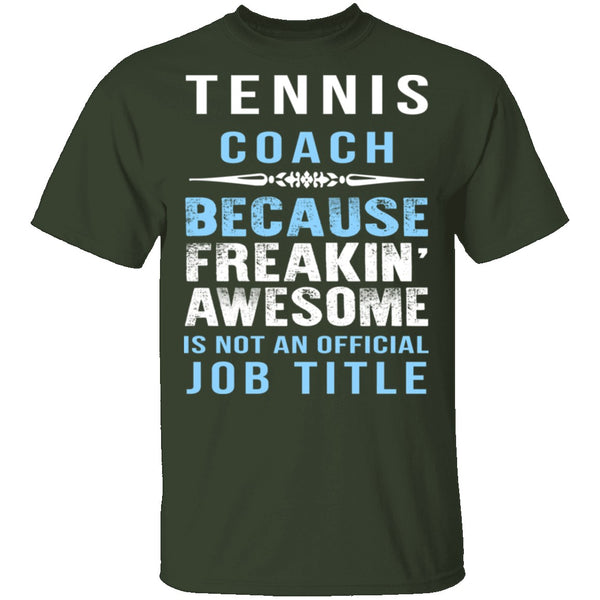 Tennis Coach T-Shirt CustomCat