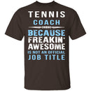 Tennis Coach T-Shirt CustomCat