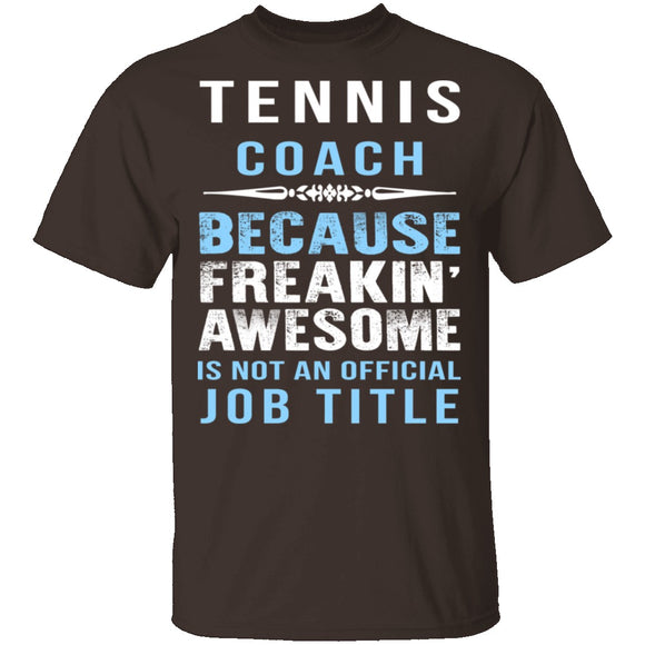 Tennis Coach T-Shirt CustomCat