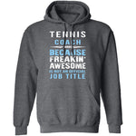 Tennis Coach T-Shirt CustomCat