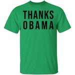 Thanks Obama T-Shirt CustomCat