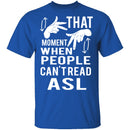 That Awkward Moment T-Shirt CustomCat