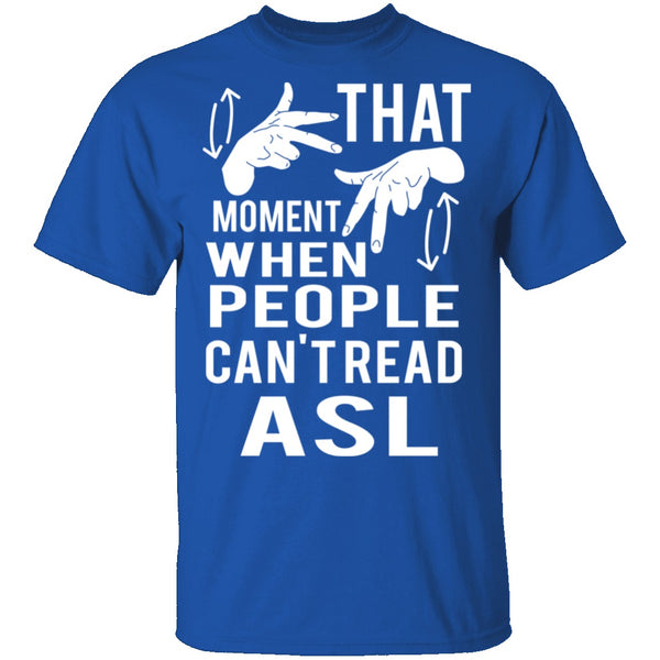 That Awkward Moment T-Shirt CustomCat