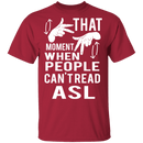 That Awkward Moment T-Shirt CustomCat
