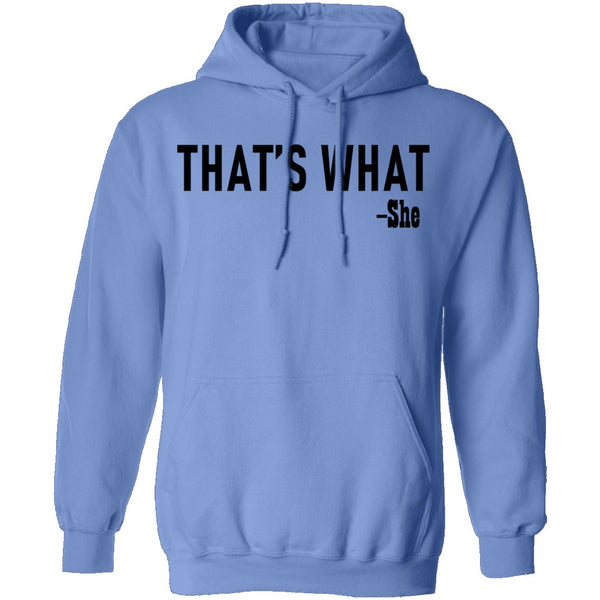 That's What T-Shirt CustomCat