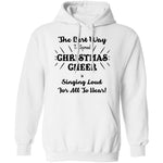 The Best Way To Spread Christmas Cheer Is Singing Loud For All To Hear T-Shirt CustomCat