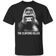 The Clintons Killed Harambe T-Shirt