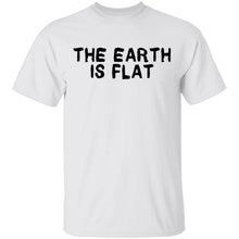 The Earth Is Flat T-Shirt