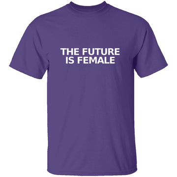 The Future Is Female T-Shirt CustomCat