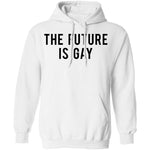 The Future is Gay T-Shirt CustomCat